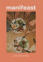 Couverture du livre « Manifeast t.1 : les tables responsables de Bruxelles » de Noemie De Clercq et Priscillia Dos Santos aux éditions Mingle