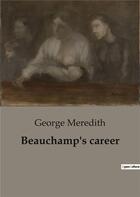 Couverture du livre « Beauchamp's career » de George Meredith aux éditions Culturea