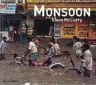 Couverture du livre « Monsoon » de Steve Mccurry aux éditions Thames & Hudson