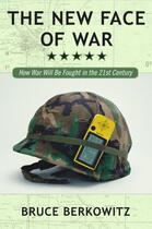 Couverture du livre « The New Face of War » de Berkowitz Bruce D aux éditions Free Press