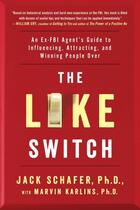 Couverture du livre « The Like Switch » de Marvin Karlins aux éditions Touchstone