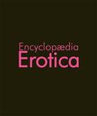 Couverture du livre « Encyclopædia Erotica » de Hans-Jurgen Dopp aux éditions Parkstone International