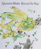 Couverture du livre « Quentin blake beyond the page (paperback) » de Quentin Blake aux éditions Tate Gallery