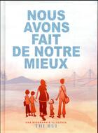 Couverture du livre « Nous avons fait de notre mieux » de Thi Bui aux éditions Hachette Comics