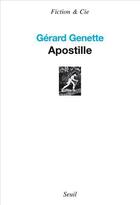 Couverture du livre « Apostille » de Gérard Genette aux éditions Seuil