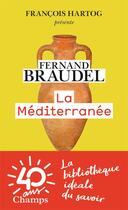 Couverture du livre « La Méditerranée » de Fernand Braudel aux éditions Flammarion
