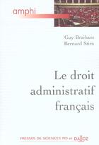 Couverture du livre « Le Droit Administratif Francais » de Bernard Stirn et Guy Braibant aux éditions Dalloz