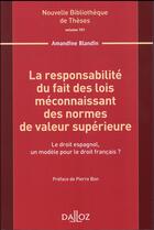 Couverture du livre « La responsabilité du fait des lois Tome 151 » de Amandine Blandin aux éditions Dalloz