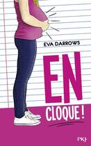 Couverture du livre « En cloque ! » de Eva Darrows aux éditions Pocket Jeunesse