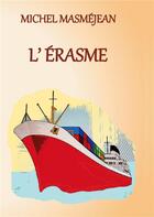 Couverture du livre « L'Erasme » de Michel Masmejean aux éditions Books On Demand