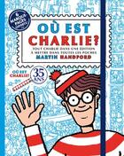 Couverture du livre « Ou est charlie ? - charlie poche - edition 2022 » de Martin Handford aux éditions Grund