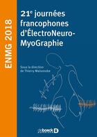 Couverture du livre « ENMG 2018 : 20e journées francophones d'électroneuromyographie » de Maisonobe Thierry aux éditions De Boeck Superieur