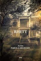 Couverture du livre « Rhett » de Agnes Siegwart aux éditions Gunten