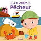 Couverture du livre « Le petit pêcheur » de Christophe Boncens aux éditions Beluga