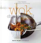 Couverture du livre « Wok chinois et thaï » de Deirdre Rooney et Jodi Vassallo aux éditions Marabout