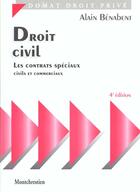 Couverture du livre « Droit civil contrats speciaux » de Alain Benabent aux éditions Lgdj