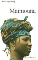 Couverture du livre « Maimouna » de Abdoulaye Sadji aux éditions Presence Africaine