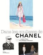 Couverture du livre « Dans les coulisses de Chanel » de Laetitia Cenac et Jean-Philippe Delhomme aux éditions La Martiniere