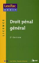 Couverture du livre « Droit pénal général » de L. Teillot et P. Urbansky aux éditions Breal