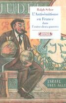 Couverture du livre « L'antisemitisme en france dans l'entre-deux-guerres » de Ralf Schor aux éditions Complexe