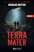 Couverture du livre « Terra mater » de Nicolas Nutten aux éditions Les Nouveaux Auteurs