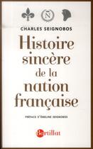 Couverture du livre « Histoire sincère de la nation française » de Charles Seignobos aux éditions Bartillat