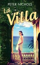 Couverture du livre « La villa » de Peter Nichols aux éditions Nil