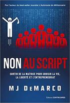 Couverture du livre « Non au script » de Mj Demarco aux éditions Contre-dires