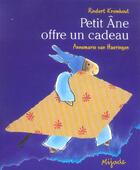 Couverture du livre « Petit ane offre un cadeau » de Annemarie Van H aux éditions Mijade
