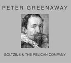 Couverture du livre « Goltzius & the pelican company » de Peter Greenaway aux éditions Dis Voir
