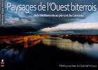 Couverture du livre « Paysages de l'ouest biterrois » de Gabriel Vitaux aux éditions Du Mont