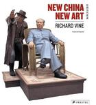 Couverture du livre « New china new art (paperback) » de Vine Richard aux éditions Prestel