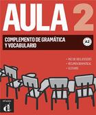 Couverture du livre « Aula 2 ; complement grammatical et vocabulaire » de  aux éditions La Maison Des Langues