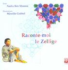 Couverture du livre « Raconte-moi le zellige » de Nadia Ben Moussa et Mireille Goettel aux éditions Yanbow Al Kitab