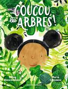 Couverture du livre « Coucou, les arbres ! » de Bailey Bezuidenhout et Maria Lebedeva aux éditions Bayard Jeunesse