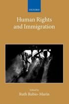 Couverture du livre « Human Rights and Immigration » de Ruth Rubio-Marin aux éditions Oup Oxford