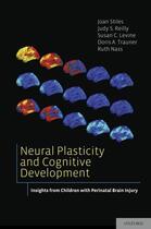 Couverture du livre « Neural Plasticity and Cognitive Development: Insights from Children wi » de Nass Ruth aux éditions Oxford University Press Usa