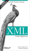 Couverture du livre « Xml pocket reference » de Simon St.Laurent aux éditions O Reilly & Ass