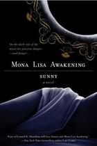 Couverture du livre « Mona Lisa Awakening » de Sunny aux éditions Penguin Group Us