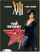 Couverture du livre « XIII t.13 : top secret » de Jean Van Hamme et William Vance aux éditions Cinebook