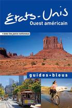 Couverture du livre « Etats-Unis ouest américain » de  aux éditions Hachette Tourisme