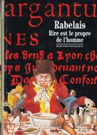 Couverture du livre « Rabelais - rire est le propre de l'homme » de Jean-Yves Pouilloux aux éditions Gallimard