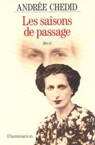 Couverture du livre « Les Saisons de passage » de Andree Chedid aux éditions Flammarion