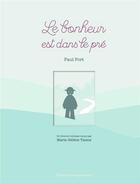 Couverture du livre « Le bonheur est dans le pré » de Paul Fort et Marie-Helene Taisne aux éditions Pere Castor