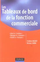 Couverture du livre « Les Tableaux De Bord De La Fonction Commerciale » de Frederic Buchet et Nicolas Caron aux éditions Dunod