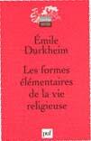 Couverture du livre « Les formes elementaires de la vie religieuse (5e ed) (5e édition) » de Emile Durkheim aux éditions Puf