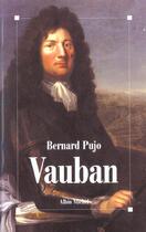 Couverture du livre « Vauban » de Bernard Pujo aux éditions Albin Michel
