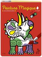 Couverture du livre « Peinture magique : les dinosaures » de Corinne Lemerle aux éditions Lito