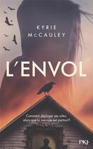 Couverture du livre « L'envol » de Kyrie Mccauley aux éditions Pocket Jeunesse