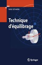 Couverture du livre « Technique d'équilibrage » de Hatto Schneider aux éditions Springer